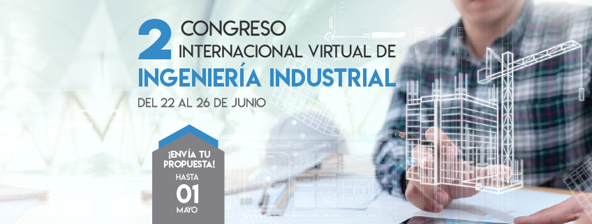 FUNIBER sponsors the Second International Virtual Congress of Industrial Engineering (CIVII 2020)