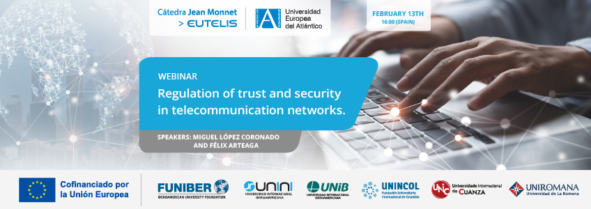 Webinar: “Regulation of trust and security in telecommunication networks”