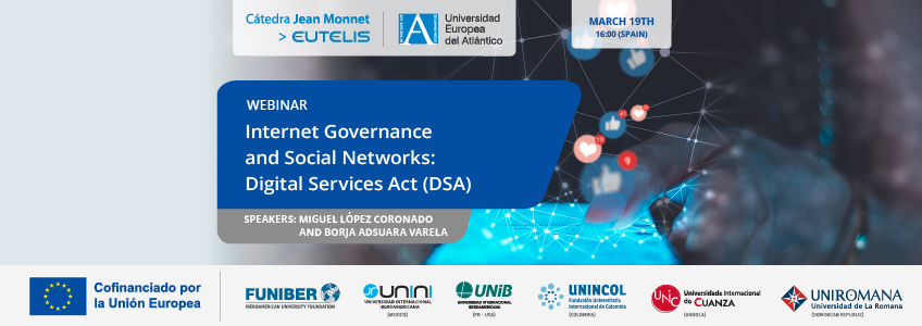 Webinar: “Internet governance and social networks: Digital Services (DSA) Regulations”