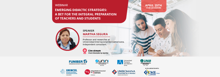 Webinar “Emerging didactic strategies: a bet for the integral preparation of teachers and students”