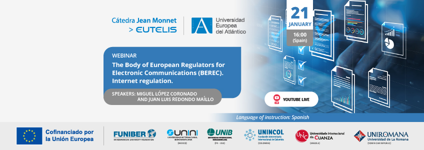 FUNIBER organizes the webinar “The Body of European Regulators for Electronic Communications (BEREC). Internet Regulation”