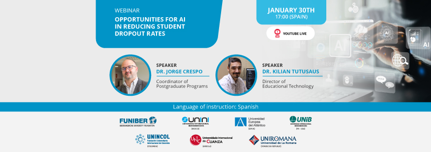 FUNIBER organizes the webinar “Opportunities for AI in Reducing Student Dropout Rates”