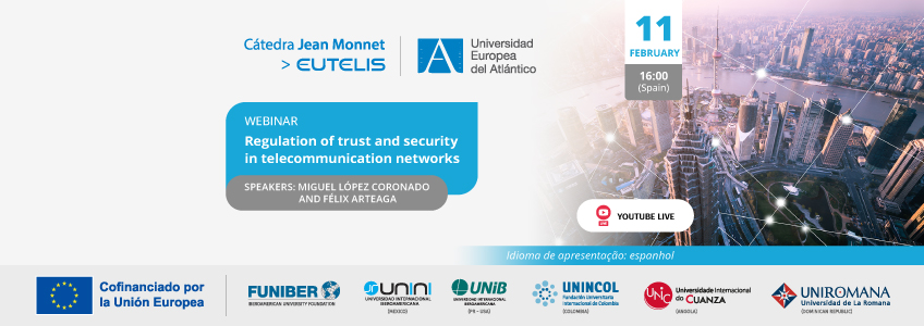 FUNIBER organizes the webinar “Regulation of trust and security in telecommunication networks”