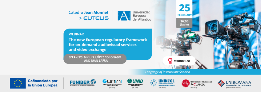 FUNIBER organizes the webinar “The new European regulatory framework for on-demand audiovisual services and video exchange”