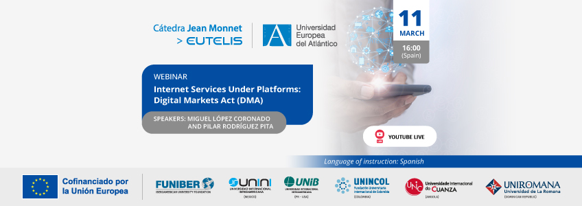 FUNIBER organizes the webinar “Internet Services Under Platforms: Digital Markets Act (DMA)”