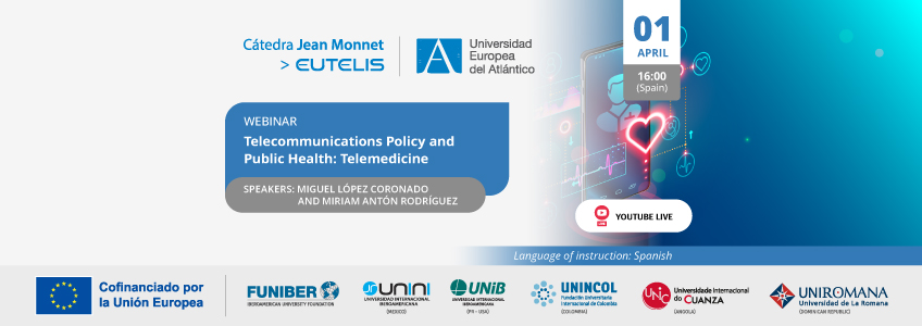 FUNIBER organizes the webinar “Telecommunications Policy and Public Health: Telemedicine”