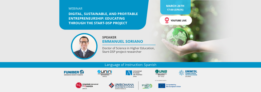 FUNIBER organizes the webinar “Digital, Sustainable, and Profitable Entrepreneurship: Educating through the Start-DSP Project”