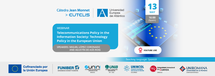 FUNIBER organizes the webinar “Telecommunications Policy in the Information Society: Technology Policy in the European Union”